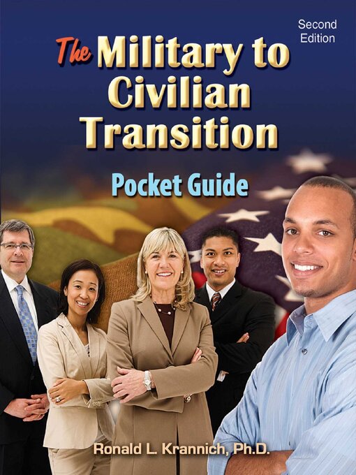 Title details for The Military-to-Civilian Transition Pocket Guide by Ronald L. Krannich - Available